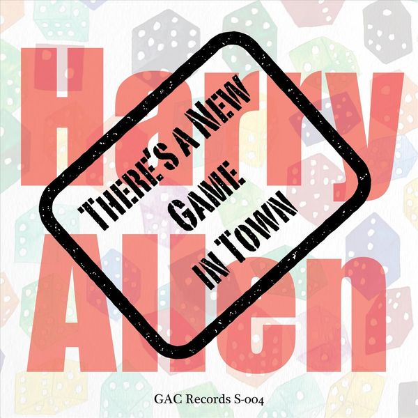 Harry Allen|There's a New Game in Town Harry Allen|There's a New Game in Town