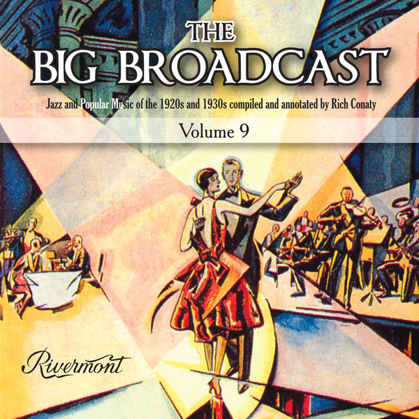 Various Artists - The Big Broadcast, Vol. 9 Various Artists - The Big Broadcast, Vol. 9