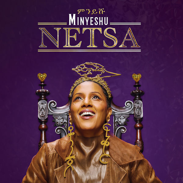 Minyeshu|Netsa Minyeshu|Netsa