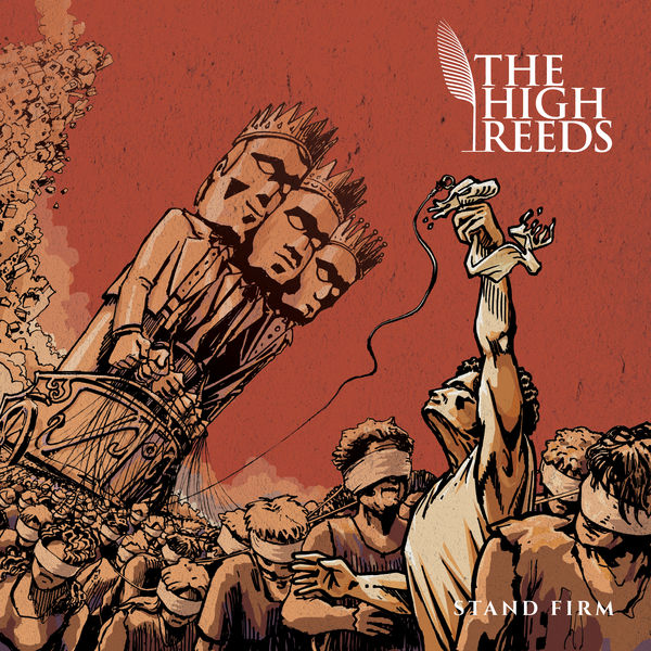 The High Reeds|Stand Firm The High Reeds|Stand Firm