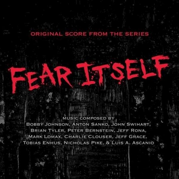 Various Artists|Fear Itself (Music from the Original TV Series)