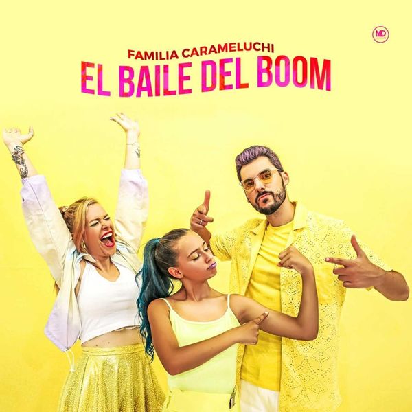 Familia Carameluchi|El Baile del Boom