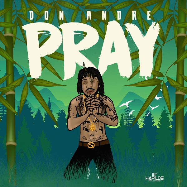 Don Andre|Pray Don Andre|Pray