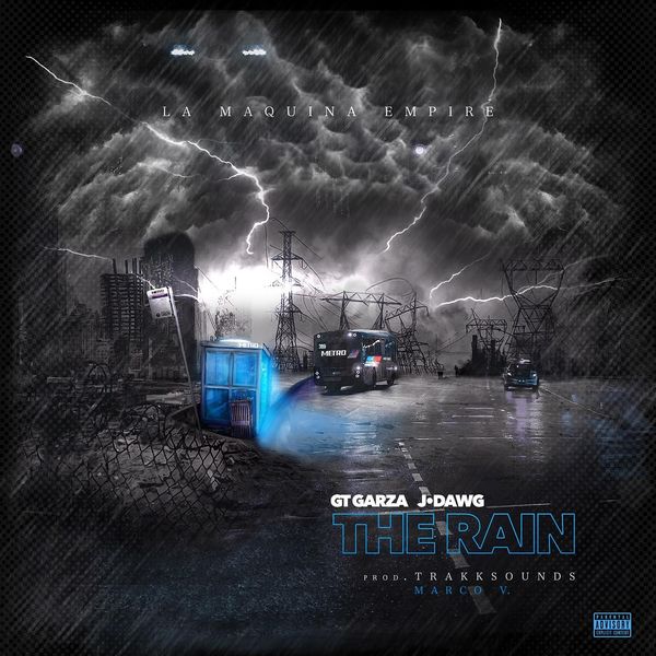 GT Garza|Rain (feat. J Dawg) GT Garza|Rain (feat. J Dawg)