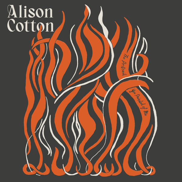 Alison Cotton|The Portrait You Painted of Me Alison Cotton|The Portrait You Painted of Me