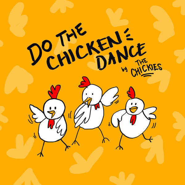 Album Do the Chicken Dance de The Chickies Qobuz téléchargez et
