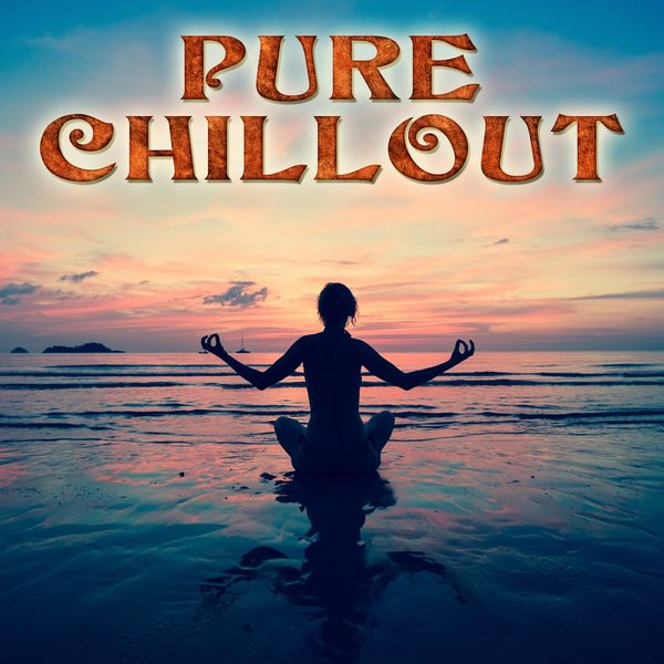 Various Artists - Pure Chillout Various Artists - Pure Chillout
