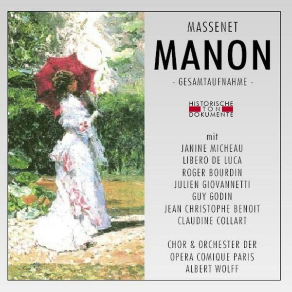 Chor der Opera Comique Paris - Jules Massenet: Manon Chor der Opera Comique Paris - Jules Massenet: Manon
