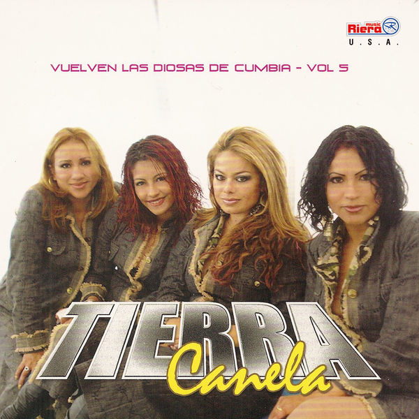 Tierra Canela|Tierra Canela, Vol. 5 Tierra Canela|Tierra Canela, Vol. 5