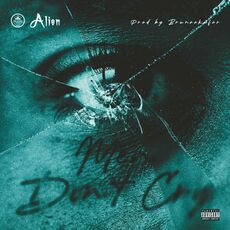 その他 Cry Not for Me [CD] Men Don't Cry (Sped up), Alienn - Qobuz