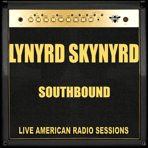 Lynyrd Skynyrd|Southbound Live (Live) Lynyrd Skynyrd|Southbound Live (Live)