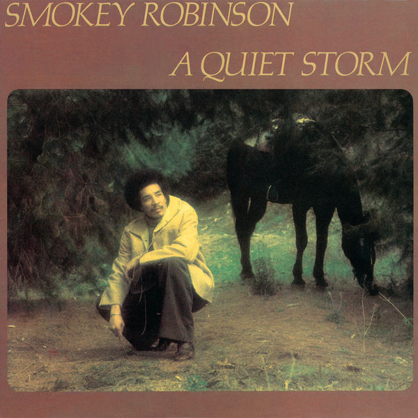 Smokey Robinson|A Quiet Storm Smokey Robinson|A Quiet Storm