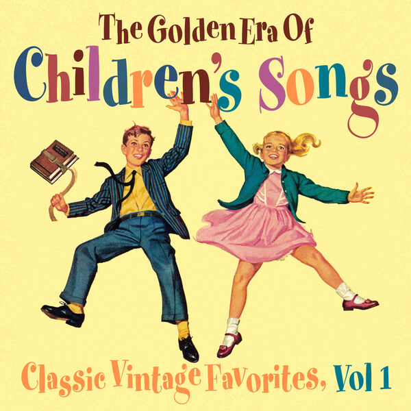 Álbum The Golden Era of Children's Songs Classic Vintage Favorites