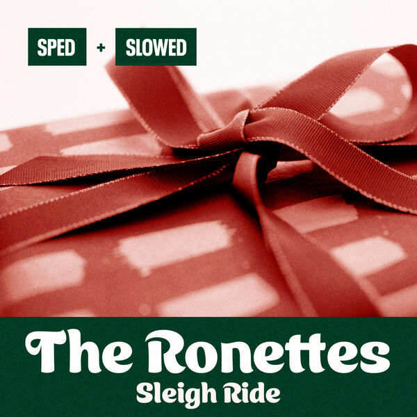 The Ronettes|Sleigh Ride  (Sped + Slowed)