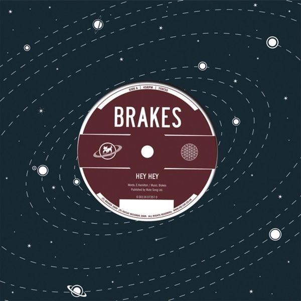 Brakes - Hey Hey Brakes - Hey Hey