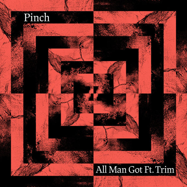 Pinch - All Man Got Pinch - All Man Got