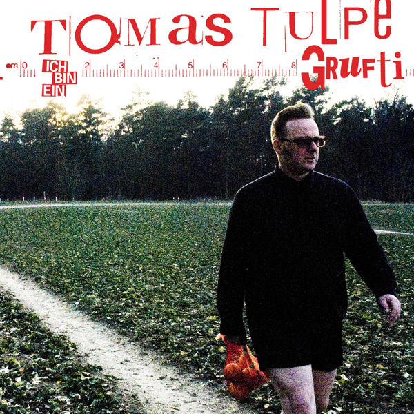 Tomas Tulpe|Ich bin ein Grufti