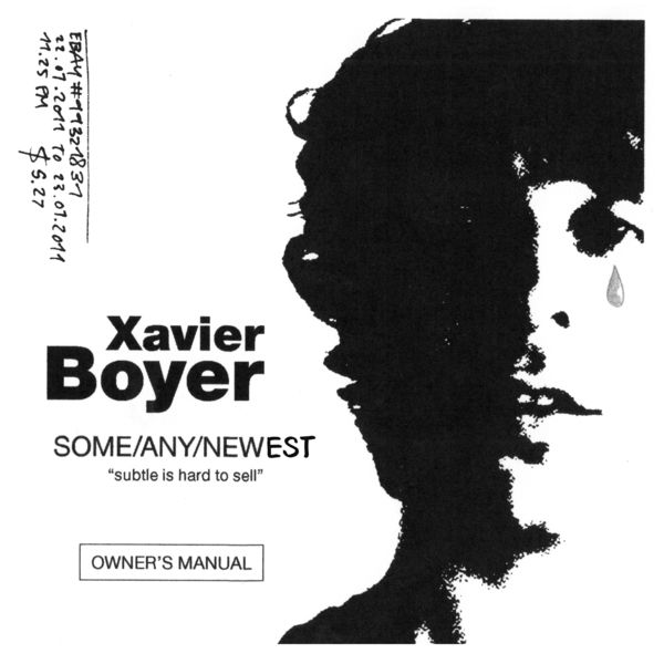 Xavier Boyer - Owner's Manual Xavier Boyer - Owner's Manual
