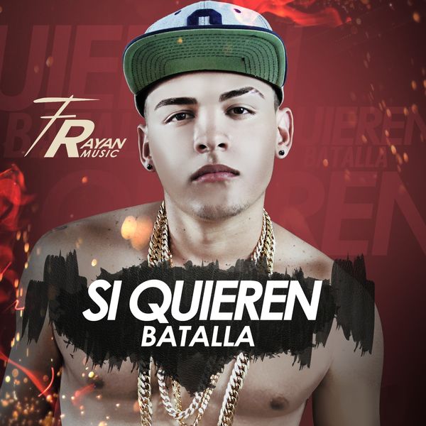 Frayan Music - Si Quieren Batalla Frayan Music - Si Quieren Batalla