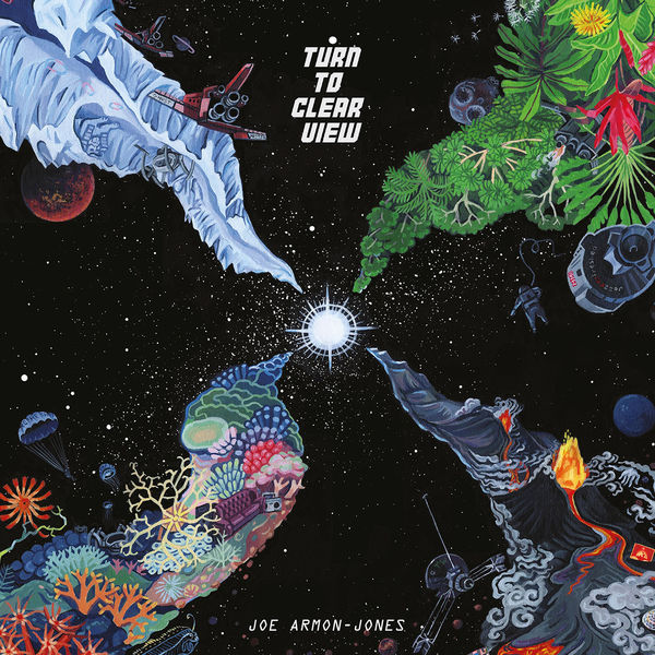 Joe Armon-Jones - Turn to Clear View Joe Armon-Jones - Turn to Clear View