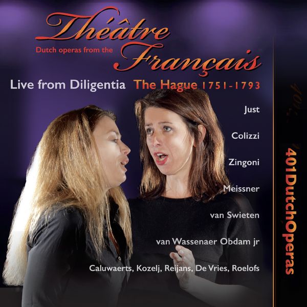 Various Artists - Dutch operas from the théâtre français the hague 1751-1793 Various Artists - Dutch operas from the théâtre français the hague 1751-1793