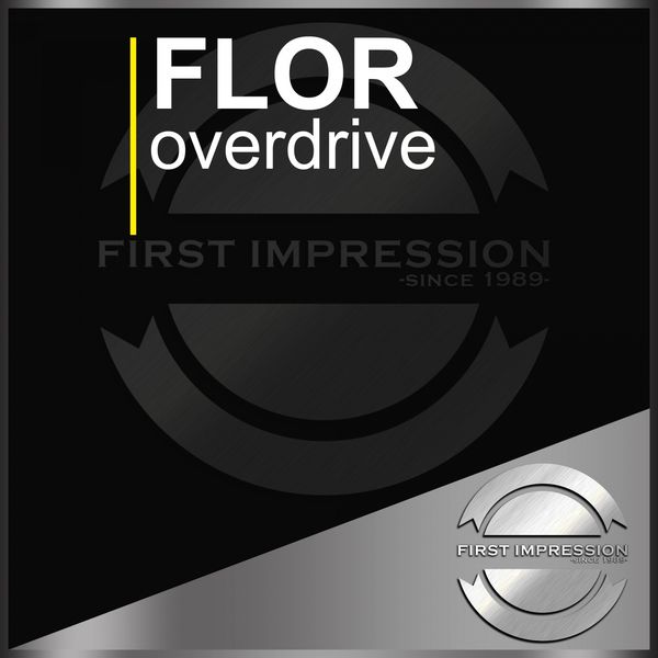 Flor - Overdrive Flor - Overdrive