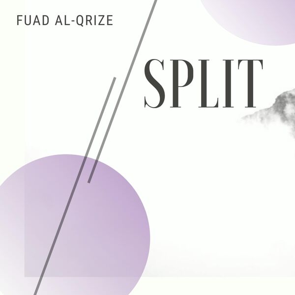 Fuad Al-Qrize|Split Fuad Al-Qrize|Split