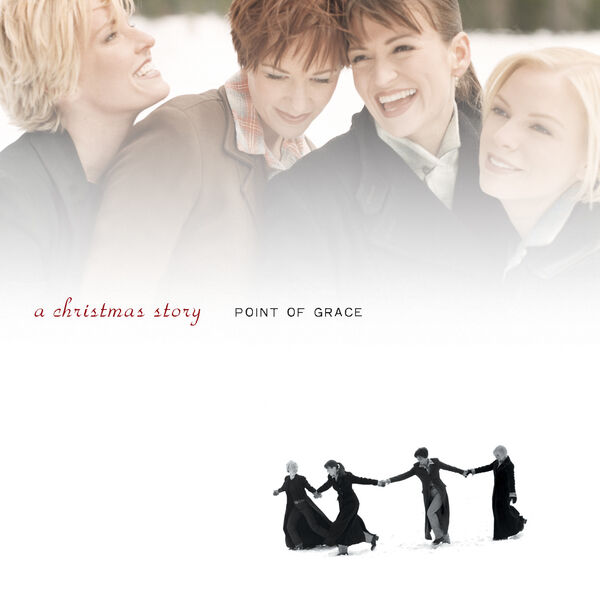 Point Of Grace|A Christmas Story Point Of Grace|A Christmas Story