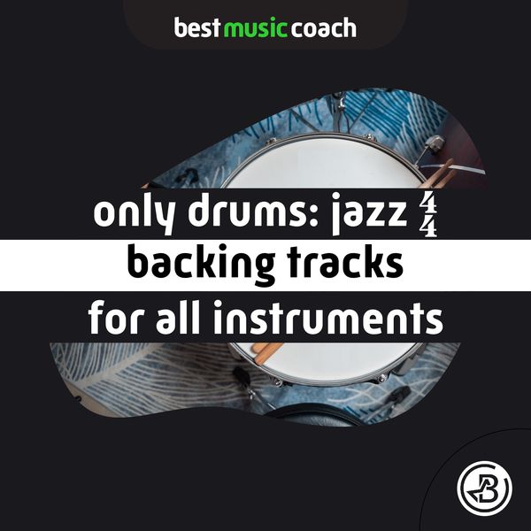 Only Drums Jazz 4/4 Backing Tracks for All Instruments, Best Music