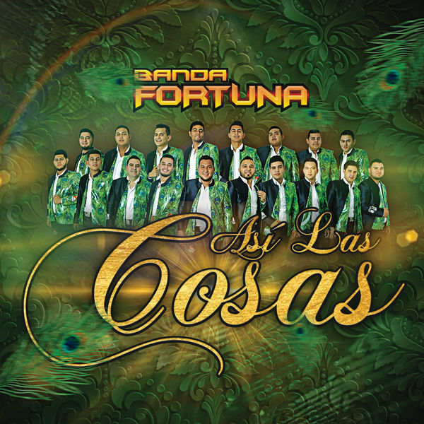 Banda Fortuna - Así Las Cosas Banda Fortuna - Así Las Cosas