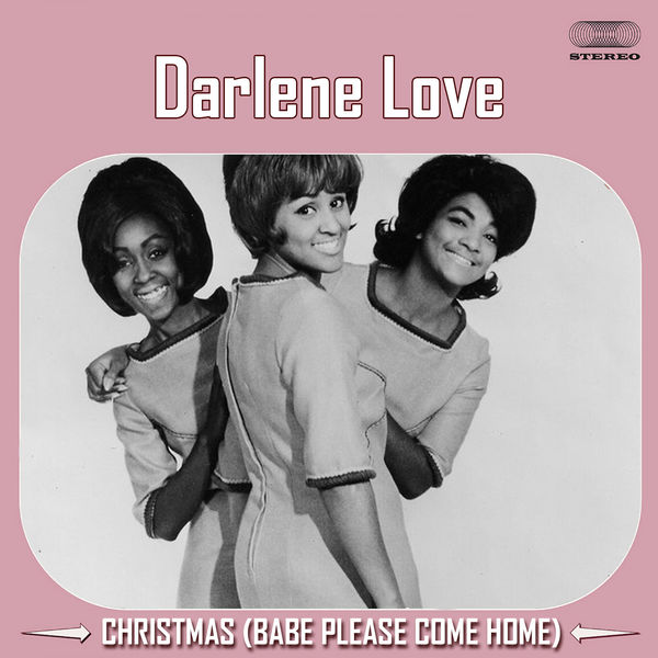 Darlene Love|Christmas (Baby Please Come Home) Darlene Love|Christmas (Baby Please Come Home)