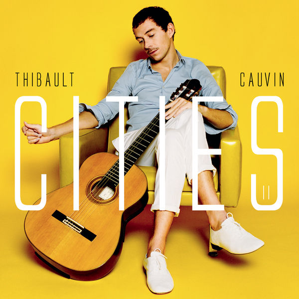 Thibault Cauvin - Cities II Thibault Cauvin - Cities II