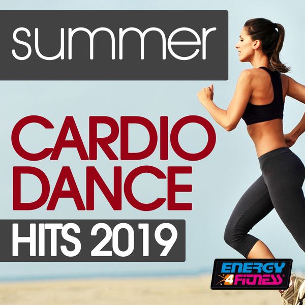Various Artists - Summer Cardio Dance Hits 2019 Various Artists - Summer Cardio Dance Hits 2019