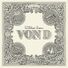 Von D Wicked Scam EP