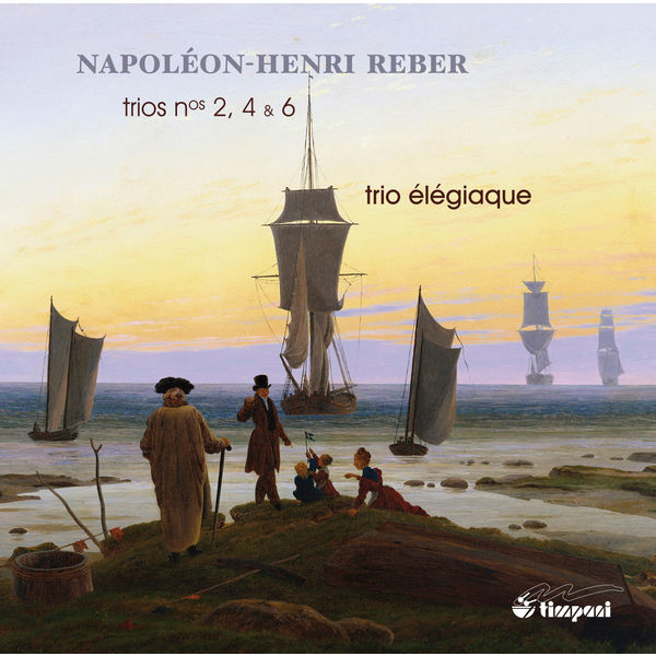 Trio Élégiaque|Reber: Piano Trios Nos. 2, 4 & 6