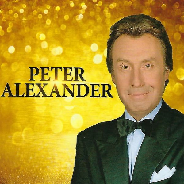 Peter Alexander|Die großen Erfolge Peter Alexander|Die großen Erfolge