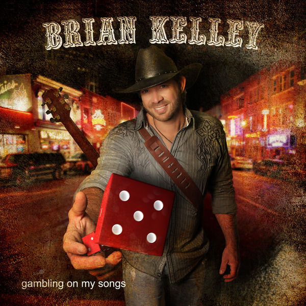 Album Gambling on My Songs, Brian Kelley Qobuz Download und
