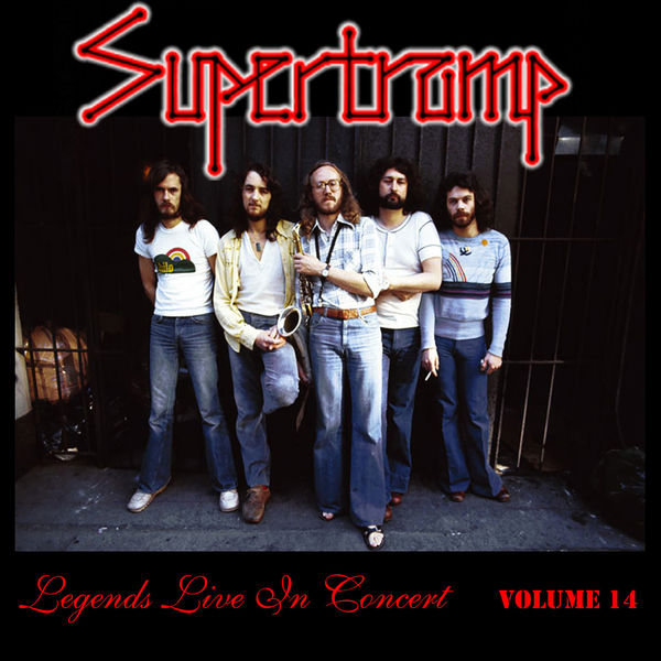 Supertramp - Legends Live in Concert Supertramp - Legends Live in Concert
