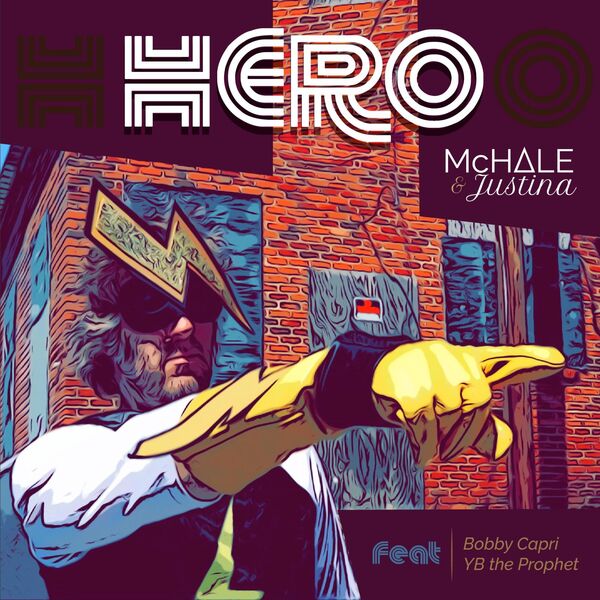 McHale|Hero (feat. Bobby Capri & YB The Prophet) McHale|Hero (feat. Bobby Capri & YB The Prophet)