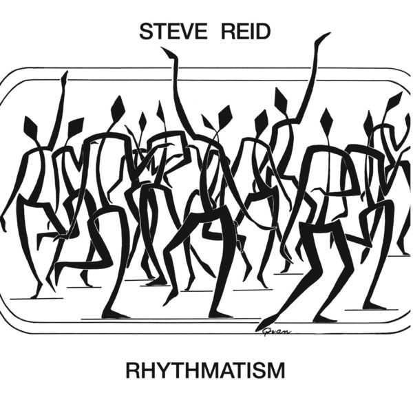 Steve Reid - Rhythmatism Steve Reid - Rhythmatism