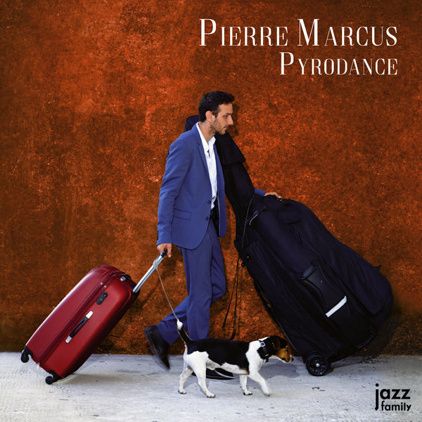 Pierre Marcus Quartet - Pyrodance Pierre Marcus Quartet - Pyrodance