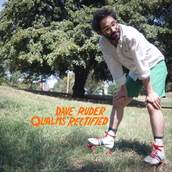 Dave Rudder Qualms Rectified, Dave Ruder - Qobuz