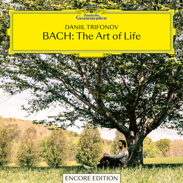 Daniil Trifonov|BACH: The Art of Life (Encore Edition)