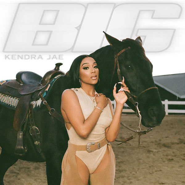 Kendra Jae|BIG Kendra Jae|BIG