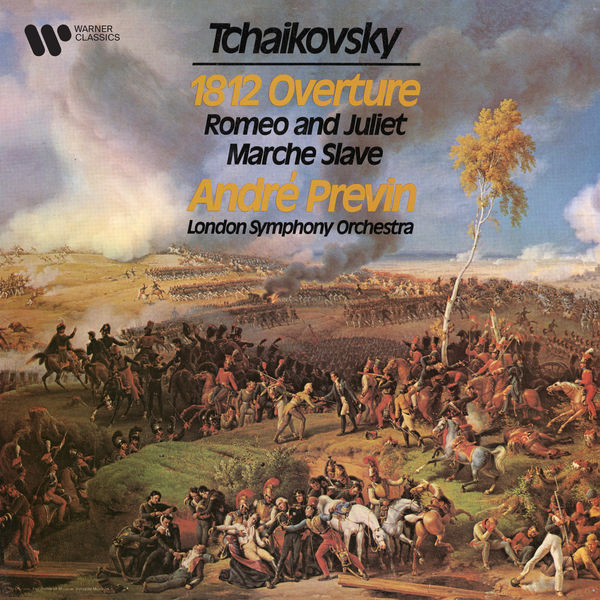 André Previn|Tchaikovsky: 1812 Overture, Romeo and Juliet & Marche slave