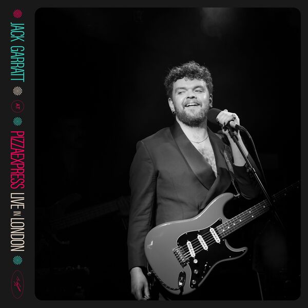 Jack Garratt|At PizzaExpress Live - In London (At PizzaExpress Live) Jack Garratt|At PizzaExpress Live - In London (At PizzaExpress Live)