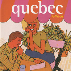 Ween - Quebec | Listen on Spotify, Apple Music, Qobuz