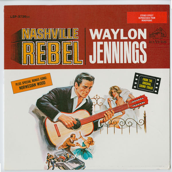 Waylon Jennings - Nashville Rebel Waylon Jennings - Nashville Rebel