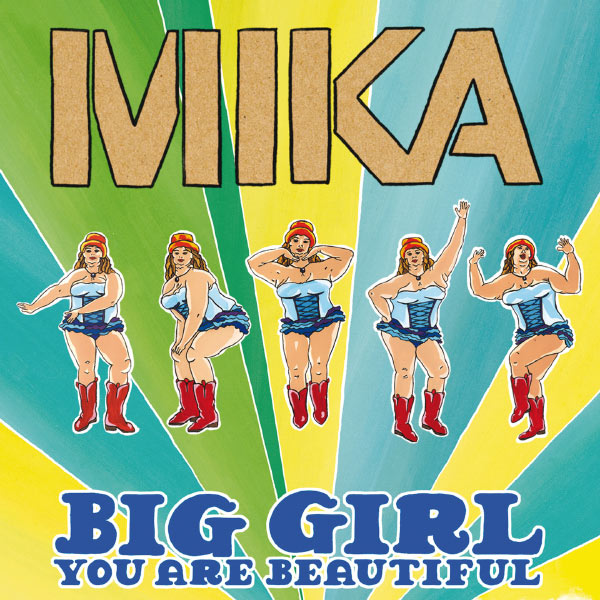 MIKA - Big Girl (You Are Beautiful) MIKA - Big Girl (You Are Beautiful)