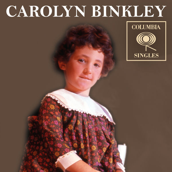 Carolyn Binkley|Columbia Singles